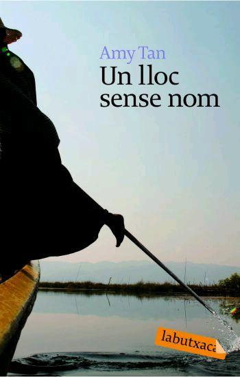 LLOC SENSE NOM, UN | 9788496863460 | TAN, AMY | Llibreria L'Illa - Llibreria Online de Mollet - Comprar llibres online