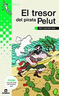 TRESOR DEL PIRATA PELUT, EL | 9788424629267 | BROTONS, PEP TONI | Llibreria L'Illa - Llibreria Online de Mollet - Comprar llibres online