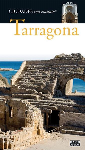 TARRAGONA. CIUDADES CON ENCANTO | 9788403507401 | VARIS