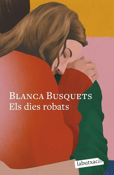 DIES ROBATS, ELS | 9788419971708 | BUSQUETS OLIU, BLANCA | Llibreria L'Illa - Llibreria Online de Mollet - Comprar llibres online