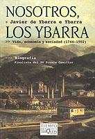 NOSOTROS LOS YBARRA | 9788483108420 | YBARRA YBARRA, JAVIER DE | Llibreria L'Illa - Llibreria Online de Mollet - Comprar llibres online