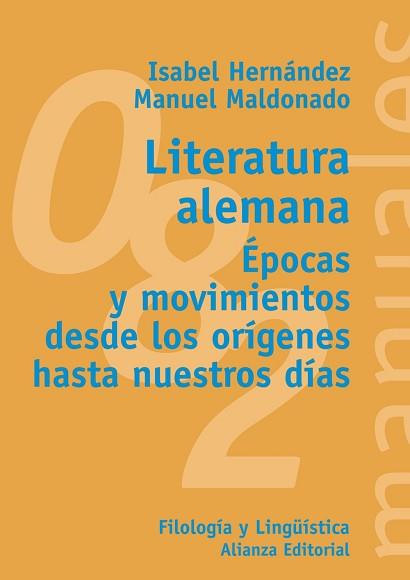 LITERATURA ALEMANA | 9788420641683 | HERNANDEZ, ISABEL / MALDONADO, ISABEL | Llibreria L'Illa - Llibreria Online de Mollet - Comprar llibres online