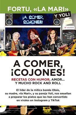 A COMER COJONES! | 9788418648267 | FORTU Y «LA MARI»
