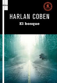 BOSQUE, EL | 9788498678789 | COBEN , HARLAN | Llibreria L'Illa - Llibreria Online de Mollet - Comprar llibres online