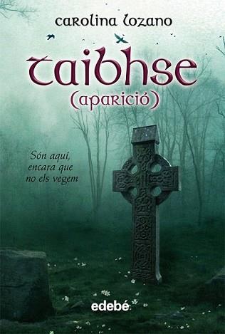 TAIBHSE - APARICIÓ | 9788423687299 | LOZANO, CAROLINA | Llibreria L'Illa - Llibreria Online de Mollet - Comprar llibres online