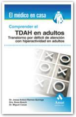 COMPRENDER EL TDAH EN ADULTOS | 9788497353410 | RAMOS-QUIROGA, DR. JOSEP ANTON/BOSCH, DRA. ROSA/CA