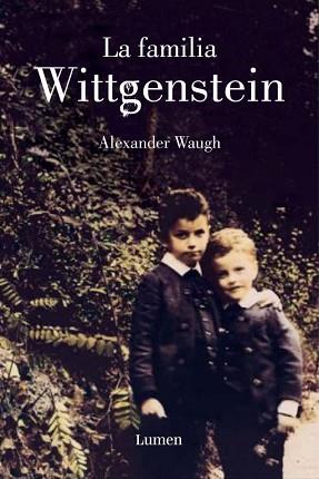 FAMILIA WITTGENSTEIN, LA | 9788426417176 | WAUGH, ALEXANDER | Llibreria L'Illa - Llibreria Online de Mollet - Comprar llibres online