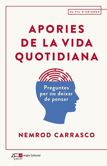 APORIES DE LA VIDA QUOTIDIANA | 9788415307938 | CARRASCO NICOLA, NEMROD | Llibreria L'Illa - Llibreria Online de Mollet - Comprar llibres online