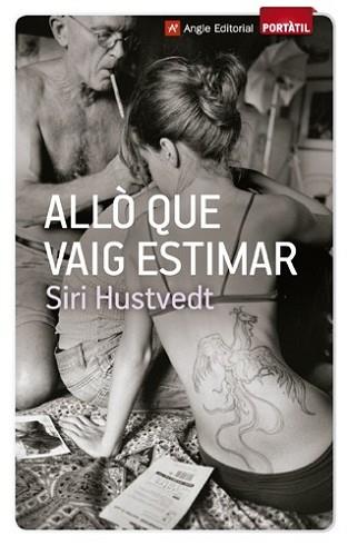 ALLO QUE VAIG ESTIMAR | 9788415002789 | HUSTVEDT, SIRI