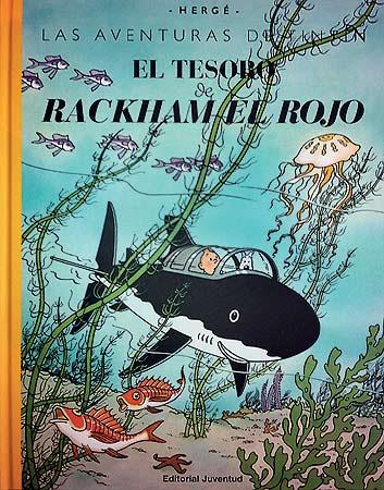 AVENTURAS DE TINTÍN. EL TESORO DE RACKHAM EL ROJO, LAS | 9788426139337 | HERGÉ