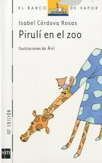 PIRULI EN EL ZOO, EL | 9788434864184 | CORDOVA ROSAS, ISABEL