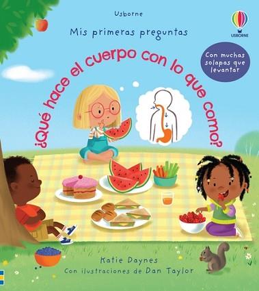 QUÉ HACE EL CUERPO CON LO QUE COMO? | 9781803703657 | DAYNES, KATIE | Llibreria L'Illa - Llibreria Online de Mollet - Comprar llibres online