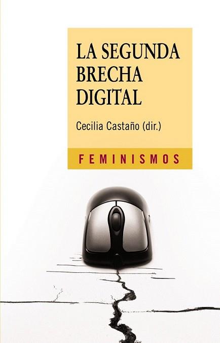 SEGUNDA BRECHA DIGITAL, LA | 9788437624754 | CASTAÑO, CECILIA | Llibreria L'Illa - Llibreria Online de Mollet - Comprar llibres online