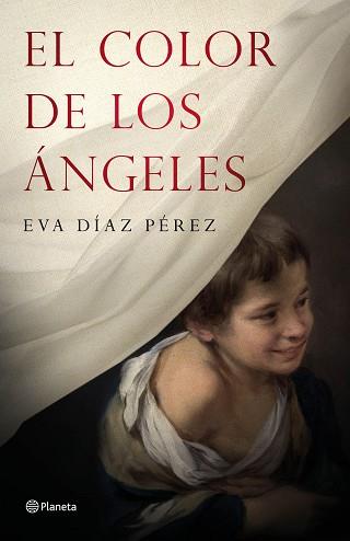 COLOR DE LOS ÁNGELES, EL | 9788408171126 | DÍAZ PÉREZ, EVA | Llibreria L'Illa - Llibreria Online de Mollet - Comprar llibres online