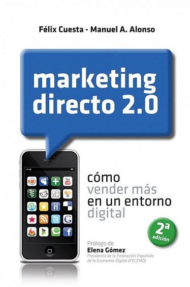 MARKETING DIRECTO 2.0 | 9788498750539 | CUESTA, FELIX / MANUEL A. ALONSO