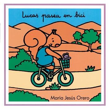 LUCAS PASEA EN BICI | 9788481315608 | ORERO, MARIA JESUS | Llibreria L'Illa - Llibreria Online de Mollet - Comprar llibres online