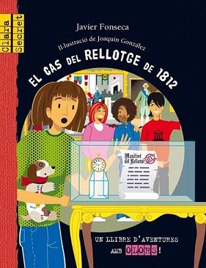 CAS DEL RELLOTGE DE 1812, EL | 9788415426486 | FONSECA, JAVIER | Llibreria L'Illa - Llibreria Online de Mollet - Comprar llibres online