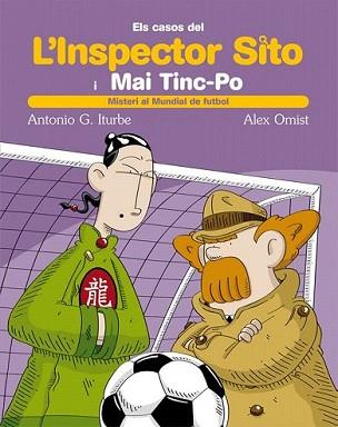 INSPECTOR SITO I MAI TINC-PO, L' | 9788423696215 | ANTONIO G. ITURBE / ALEX OMIST | Llibreria L'Illa - Llibreria Online de Mollet - Comprar llibres online