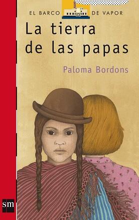 TIERRA DE LAS PAPAS, LA | 9788434850538 | BORDONS, PALOMA | Llibreria L'Illa - Llibreria Online de Mollet - Comprar llibres online