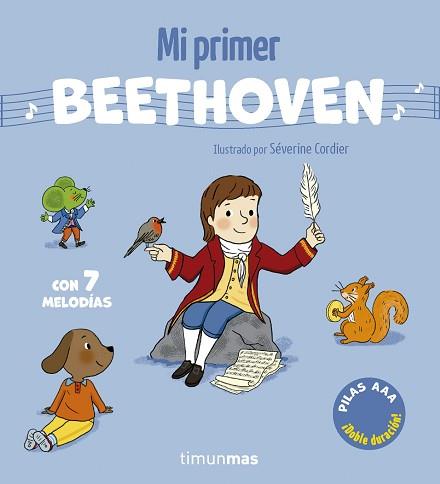 MI PRIMER BEETHOVEN. CON 7 MELODÍAS | 9788408317654 | CORDIER, SÉVERINE | Llibreria L'Illa - Llibreria Online de Mollet - Comprar llibres online