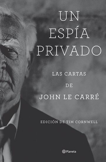 ESPÍA PRIVADO, UN | 9788408277804 | LE CARRÉ, JOHN