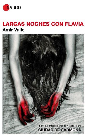 LARGAS NOCHES CON FLAVIA | 9788496968950 | VALLE, AMIR | Llibreria L'Illa - Llibreria Online de Mollet - Comprar llibres online