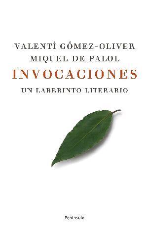 INVOCACIONES | 9788483078129 | GOMEZ OLIVER, V. : PALOL, MIQU | Llibreria L'Illa - Llibreria Online de Mollet - Comprar llibres online