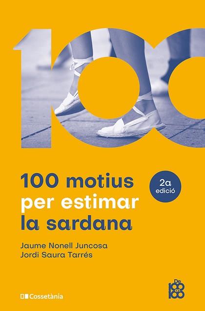 100 MOTIUS PER ESTIMAR LA SARDANA | 9788413565019 | NONELL JUNCOSA, JAUME/SAURA TARRÉS, JORDI