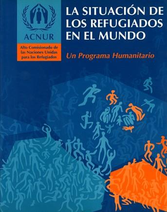 SITUACION DE LOS REFUGIADOS EN EL MUNDO, LA | 9788474263398 | ACNUR