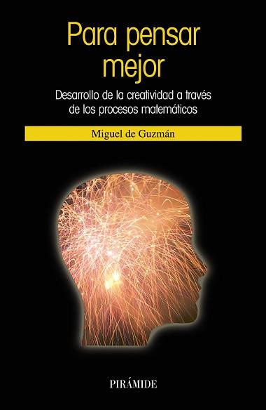 PARA PENSAR MEJOR | 9788436820713 | GUZMÁN OZAMIZ, MIGUEL DE