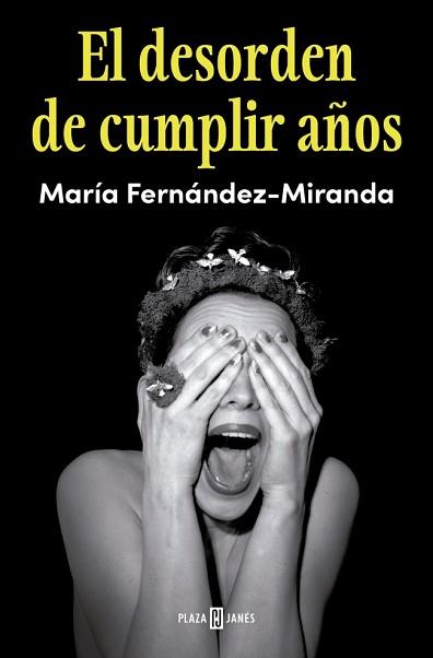 DESORDEN DE CUMPLIR AÑOS, EL | 9788401040252 | FERNÁNDEZ-MIRANDA, MARÍA | Llibreria L'Illa - Llibreria Online de Mollet - Comprar llibres online