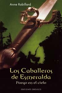 CABALLEROS ESMERALDA, TOMO I, LOS | 9788497772723 | ROBILLARD, ANNE | Llibreria L'Illa - Llibreria Online de Mollet - Comprar llibres online