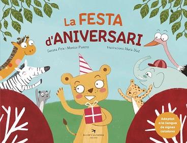 FESTA D'ANIVERSARI, LA | 9788418522680 | PEIX, SUSANA/PANERO, MONTSER | Llibreria L'Illa - Llibreria Online de Mollet - Comprar llibres online