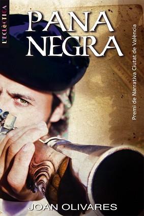 PANA NEGRA | 9788498242324 | OLIVARES, JOAN | Llibreria L'Illa - Llibreria Online de Mollet - Comprar llibres online