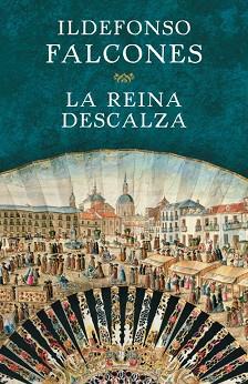 REINA DESCALZA, LA | 9788425350528 | FALCONES, ILDEFONSO | Llibreria L'Illa - Llibreria Online de Mollet - Comprar llibres online