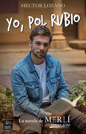 YO POL RUBIO | 9788408224068 | LOZANO, HÉCTOR | Llibreria L'Illa - Llibreria Online de Mollet - Comprar llibres online