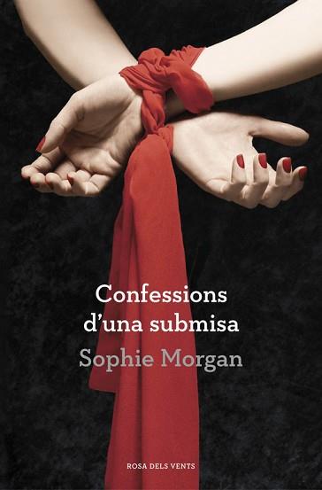 CONFESSIONS D'UNA SUBMISA | 9788401389122 | MORGAN, SOPHIE