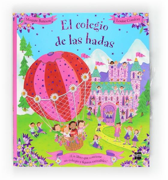 COLEGIO DE LAS HADAS,EL | 9788467549690 | BATESON, MAGGIE
