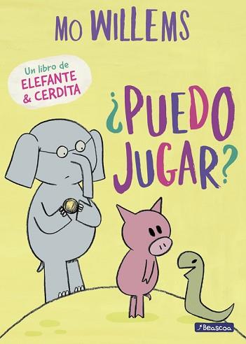 PUEDO JUGAR? (UN LIBRO DE ELEFANTE Y CERDITA) | 9788448847760 | WILLEMS, MO | Llibreria L'Illa - Llibreria Online de Mollet - Comprar llibres online