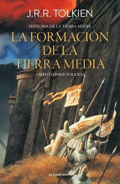 Hª TIERRA MEDIA Nº 04/12 - LA FORMACIÓN DE LA TIERRA MEDIA | 9788445013403 | TOLKIEN, J. R. R. | Llibreria L'Illa - Llibreria Online de Mollet - Comprar llibres online