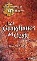 GUARDIANES DEL OESTE, LOS | 9788448032937 | EDDINGS, DAVID | Llibreria L'Illa - Llibreria Online de Mollet - Comprar llibres online