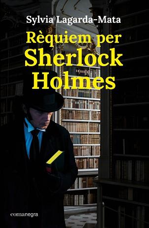 RÈQUIEM PER SHERLOCK HOLMES | 9791387969578 | LAGARDA-MATA, SYLVIA | Llibreria L'Illa - Llibreria Online de Mollet - Comprar llibres online