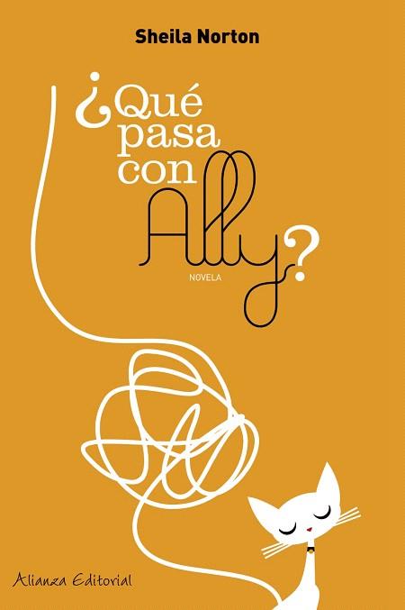 QUE PASA CON ALLY | 9788420649139 | NORTON, SHEILA | Llibreria L'Illa - Llibreria Online de Mollet - Comprar llibres online