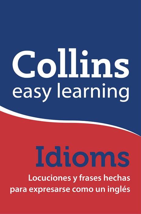 EASY LEARNING ENGLISH IDIOMS | 9788425349140 | AA VV | Llibreria L'Illa - Llibreria Online de Mollet - Comprar llibres online