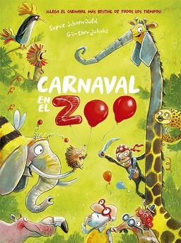 CARNAVAL EN EL ZOO | 9788424666392 | SCHOENWALD, SOPHIE | Llibreria L'Illa - Llibreria Online de Mollet - Comprar llibres online