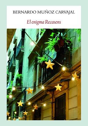 ENIGMA RECASENS, EL | 9788494911569 | MUÑOZ CARVAJAL, BERNARDO