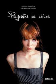 PREGUNTAS DE CHICAS | 9788480632867 | PELLE-DOUEL, CHRISTILLA/LHUILLIER, PIERRE-EUGENE