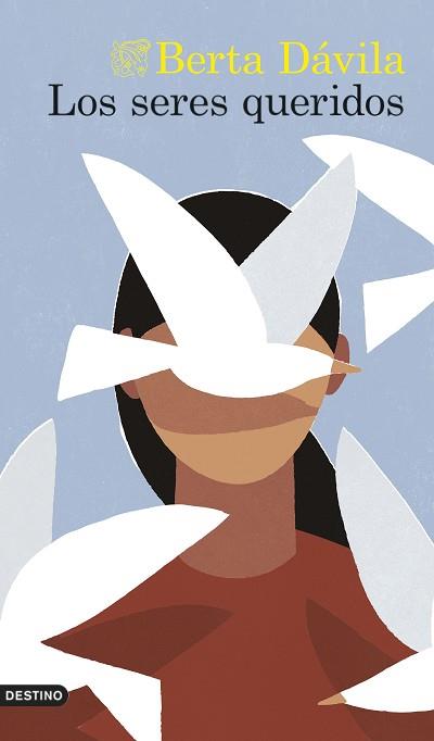 SERES QUERIDOS, LOS | 9788423361274 | DÁVILA, BERTA | Llibreria L'Illa - Llibreria Online de Mollet - Comprar llibres online