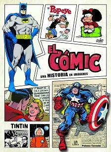 CÓMIC UNA HISTORIA EN IMAGENES, EL | 9788466237871 | CORREDOR, PALOMA/EQUIPO EDITORIAL | Llibreria L'Illa - Llibreria Online de Mollet - Comprar llibres online