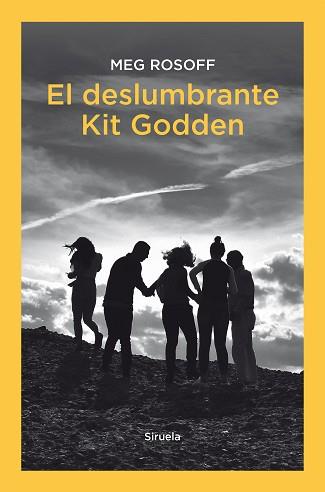 DESLUMBRANTE KIT GODDEN, EL | 9788418859069 | ROSOFF, MEG | Llibreria L'Illa - Llibreria Online de Mollet - Comprar llibres online